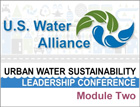 Urban Water Sustainability Leadership Conference - Module 2 course cover
