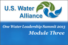 One Water Leadership Summit 2013 - Module 3 course cover